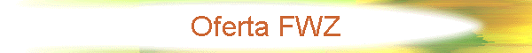 Oferta FWZ